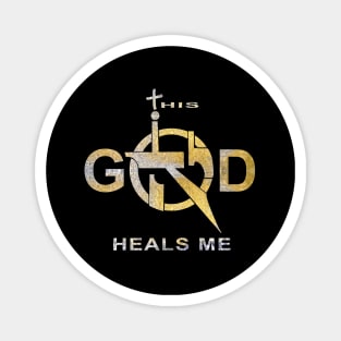 This God Heals Me, Yah Heals, Jesus Heals Magnet